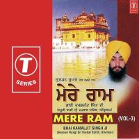 Mere Ram Harjan Kei Hau Bal Jaai Bhai Kamaljeet Singh Ji-Amritsar Wale Song Download Mp3