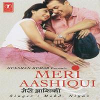 Meri Aashiqui Mohammad Niyaz Song Download Mp3