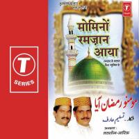 Eai Kash Gujaaru Mein Ramzan Madine Mein Aarif Khan,Haji Tasleem Aarif Song Download Mp3