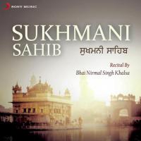 Sukhmani Sahib, Pt. 1 Bhai Nirmal Singh Khalsa Song Download Mp3