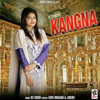 Kangna K. Sandhu Song Download Mp3