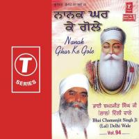 Dhan Nanak Teri Waddee Kamayee (Vyakhya Sahit) Bhai Chaman Jeet Singh Ji Lal-Delhi Wale Song Download Mp3