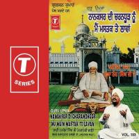 Nanaksar Di Charandhoor Nu Main Mastak Te Lavan (Vyakhya Sahit) Bhai Harbans Singh Ji-Jagadhari Wale Song Download Mp3