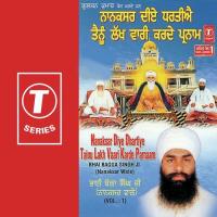 Nanaksar Diye Dhartiye Tainu Lakh Vaari Karde Bhai Bagga Singh Ji Song Download Mp3