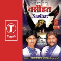 Musalmanon Ye Haalat Tumne Apni Kya Bana Li Hai Haji Tasleem Aarif,Aasif Song Download Mp3