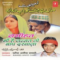 Maati Ki Kaya Ko Ek Din Maati Mein Mil Jana Hai Rahees Anees Sabri Song Download Mp3