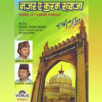 Shaane Mehboob Kya Hai Naeem Ajmeri,Shamim Ajmeri Song Download Mp3