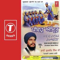 Yaarde Da Saanu Satthar Changa Bhai Kulbir Singh Ji-Damdami Taksaal Wale Song Download Mp3