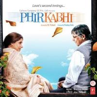 Phir Kabhi (Gun Gun Gun Manka) Shaan,Shantanu Moitra Song Download Mp3