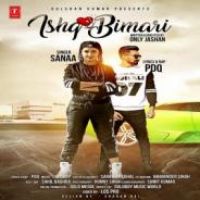 Ishq Bimari Sanaa,PDQ Song Download Mp3