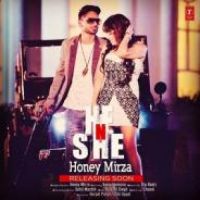 He N She Honey Mirza Song Download Mp3