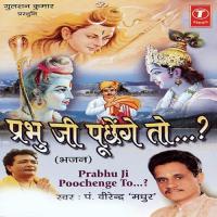 Prabhu Ji Poochenge To Pandit Virendra Madhur Song Download Mp3