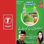 Dikha-Dikha Mahe Ramza Ka Chand Aarif Khan,Sangeeta Pant,Haji Tasleem Aarif Song Download Mp3