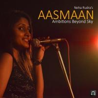 Aasmaan Neha Rudra Song Download Mp3