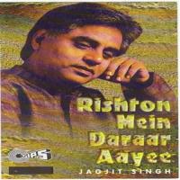 Rishton Mein Daraar Jagjit Singh Song Download Mp3