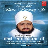 Saakhi Bhai Patang Ji(2) Sant Baba Ranjit Singh Ji-Dhadrian Wale Song Download Mp3