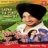 Dil Pehli Vari Tutiyan Inderjit Nikku Song Download Mp3