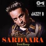 Sardaara Jazzy B Song Download Mp3