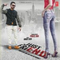 Just Friend Preet Rai Song Download Mp3