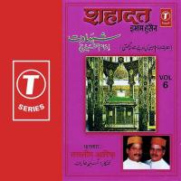 Hazrat Emmam Husain Ke Bachpan Ka Waqya Aarif Khan,Haji Tasleem Aarif Song Download Mp3