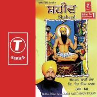 Mani Singh Gave Dadhi Jatha Gyani Sant Singh Paras Song Download Mp3