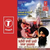 Shaheedi 40 Mukte (Saka Muktsar) Bhai Pinderpal Singh Ji-Ludhiana Wale Song Download Mp3