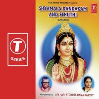 Shyamala Stothram Sri Hari Atchuta Rama Sastry Song Download Mp3