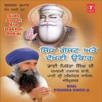 Sidh Goshat Bhai Pishora Singh Ji-Damdami Taksal Wale Song Download Mp3