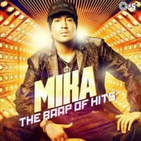 Something Something Mika Singh Song Download Mp3