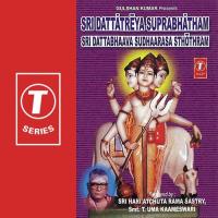 Sri Dattabhaava Sudhaarasa Sthothram Sri Hari Atchuta Rama Sastry,T. Uma Kameshwari Song Download Mp3