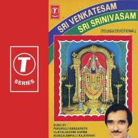 Venkatesa Saranamaya Parupalli Ranganath,Vijaya Lakshmi Sharma,Mangalampalli Rajeshwari Song Download Mp3