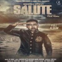 Salute Bhoora Litran Song Download Mp3