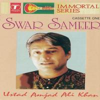 Raag Yaman - Rupak Taal, Teen Taal Ustad Amjad Ali Khan Song Download Mp3