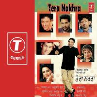 Tera Nakhra Satwinder Bugga Song Download Mp3