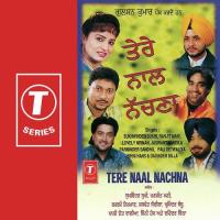 Sun Nachan Waliye Sukhwinder Sukhi Song Download Mp3