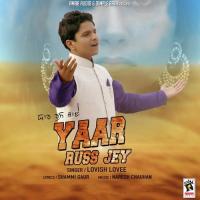 Yaar Russ Jey Lovish Lovee Song Download Mp3