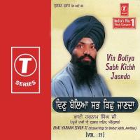 Vin Boleya Sabh Kichh Jaanda Bhai Harnam Singh-Srinagar Wale Song Download Mp3