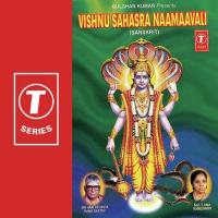 Vishnu Sahasra Namavali (475 To 1000) Sri Hari Atchuta Rama Sastry,T. Uma Kameshwari Song Download Mp3