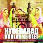 01 Hyderabad Dholak Ke Geet Shaherath Thabhusam Song Download Mp3