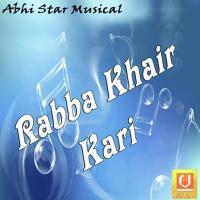 Rabba Edi Khair Kari Narender Sandhu Song Download Mp3