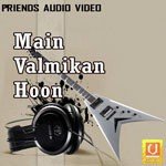 Valmiki Gun Gao Re Priyanka Sahota Song Download Mp3