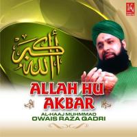 Ya Mustafa Alhaaj Owais Raza Qadri Song Download Mp3