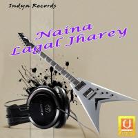 Naina Lagal Jharey Madan Rai Song Download Mp3