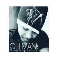 Oh Man Ashroy Song Download Mp3