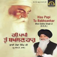 Ja Tu Merai Val Hai Bhai Sobha Singh Ji (U.S.A) Song Download Mp3