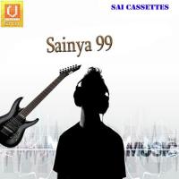 Sainya 99 Narad Nashila Song Download Mp3