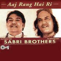 Aaj Rang Hai Ri Haji Maqbool Sabri,Haji Mehmood Sabri Song Download Mp3