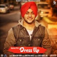 Dress Up Mehtab Virk Song Download Mp3