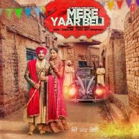 Mere Yaar Beli Inderjit Nikku Song Download Mp3