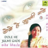 Dadacha Ghar Bai Unhat Asha Bhosle Song Download Mp3